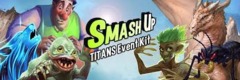 Smash Up: Titans Event Kit